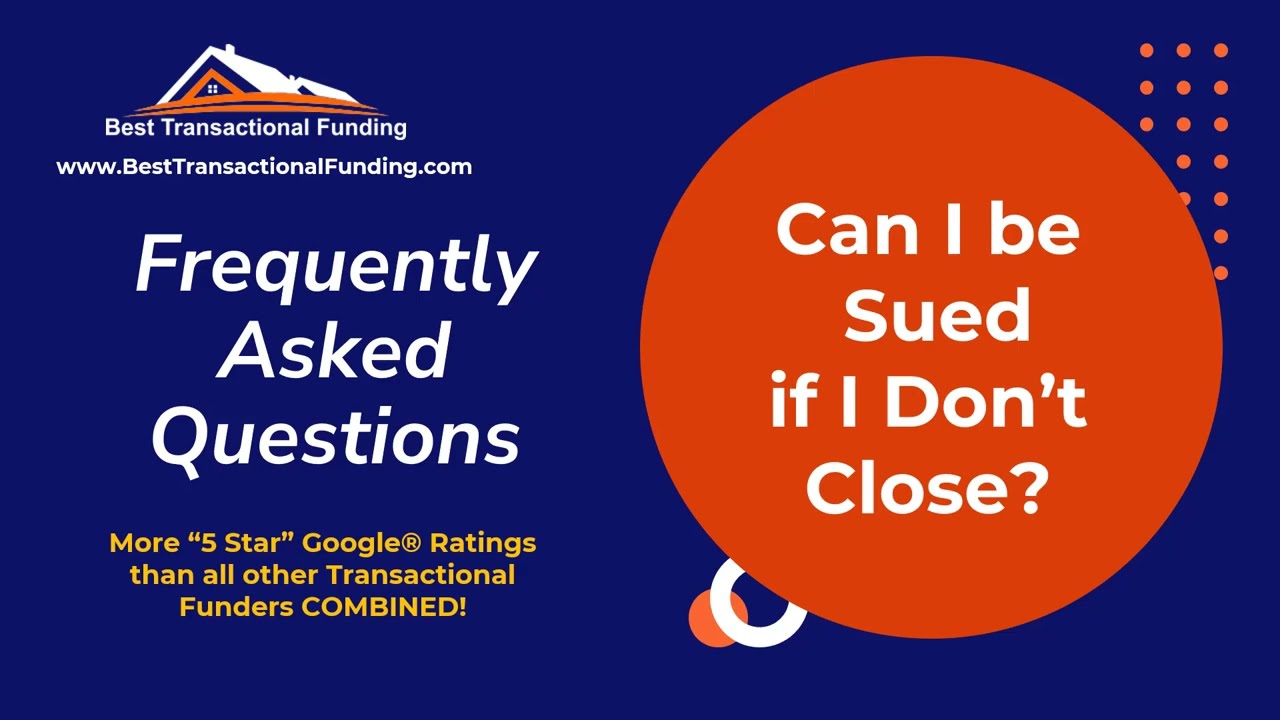 Real Estate Investing - Can I Be Sued if I Don't Close?