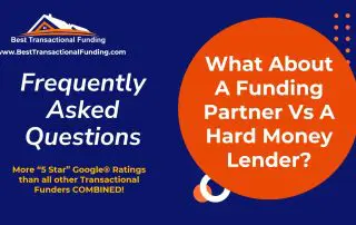 Funding Partner Versus a Hard Money Lender