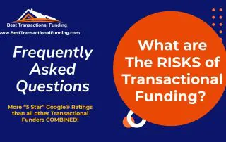 Transactional Funding Risks