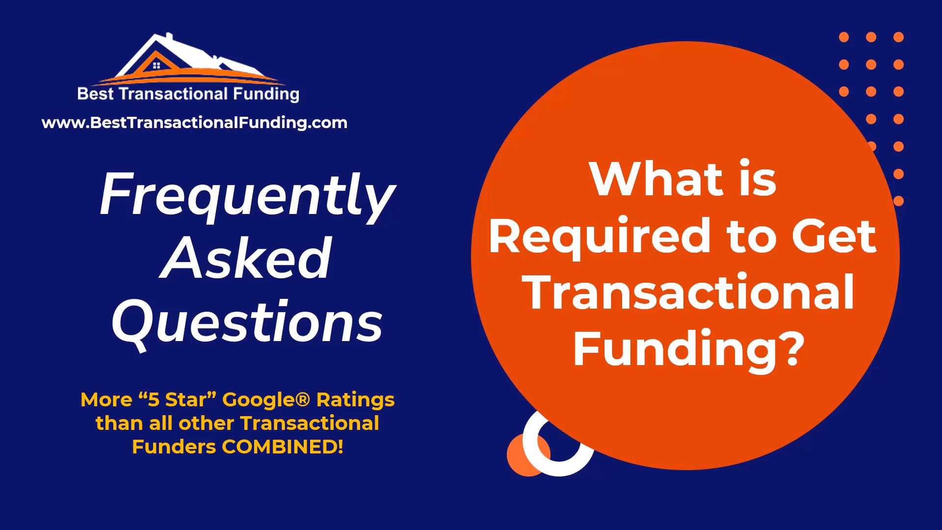 Transactional Funding Basic Requirements