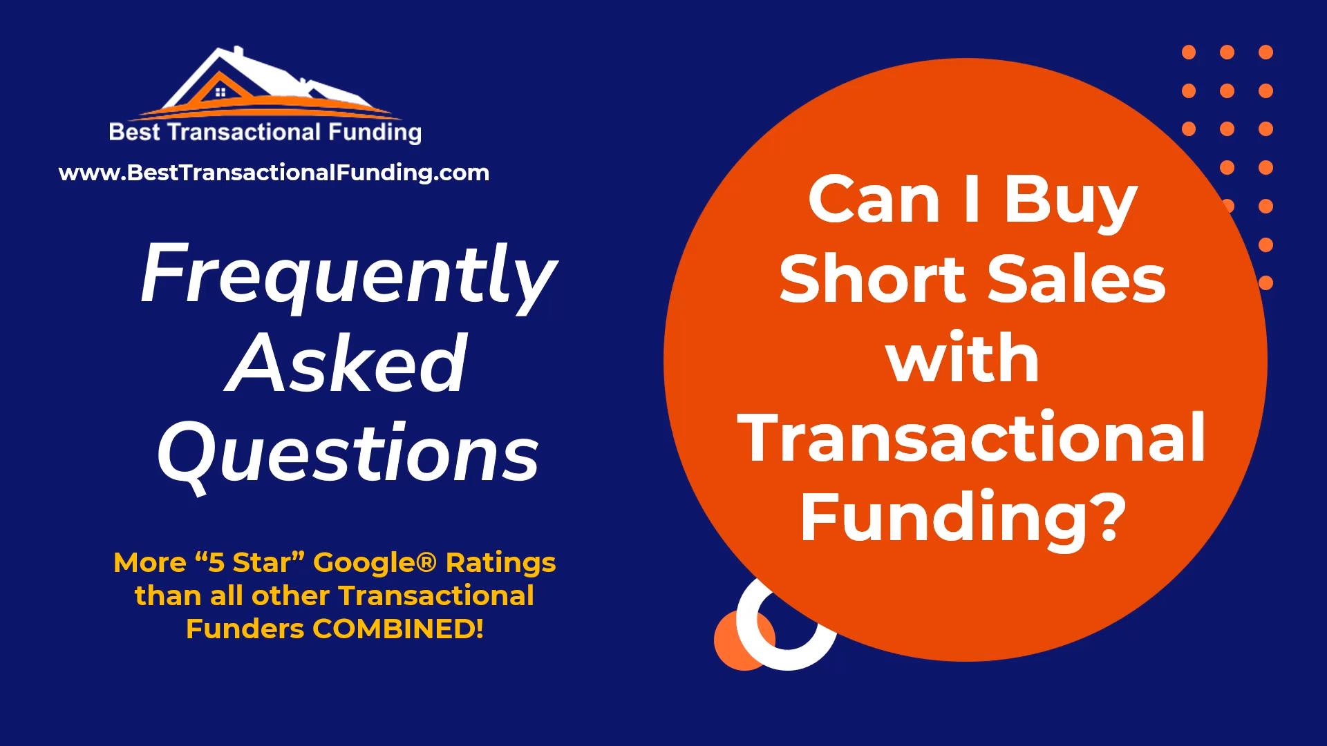 Buy Short Sales with Transactional Funding